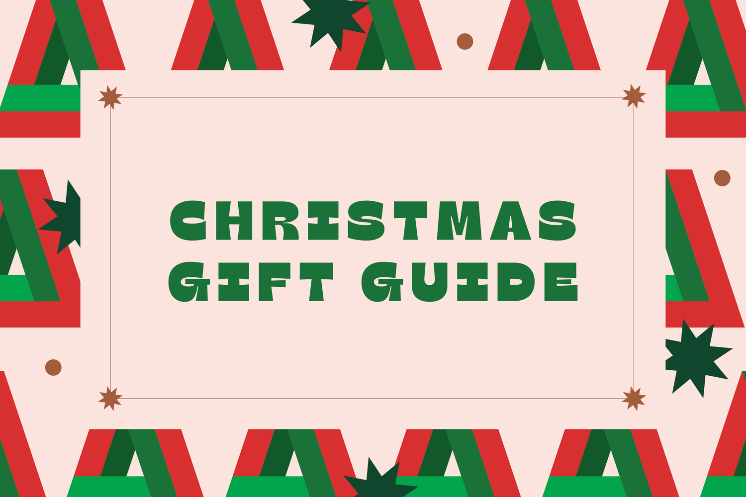 Christmas Gift Guide