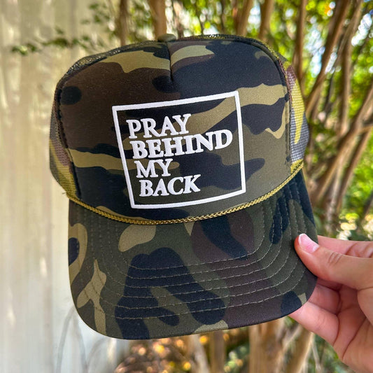 Pray Behind My Back Full Camo Trucker Hat