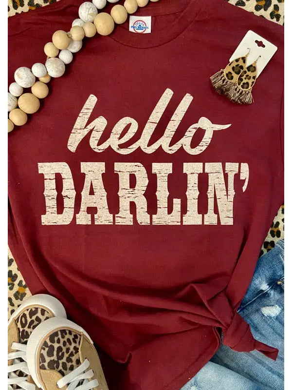 Hello darlin' tee