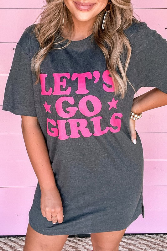 Let's Go Girls T shirt dress