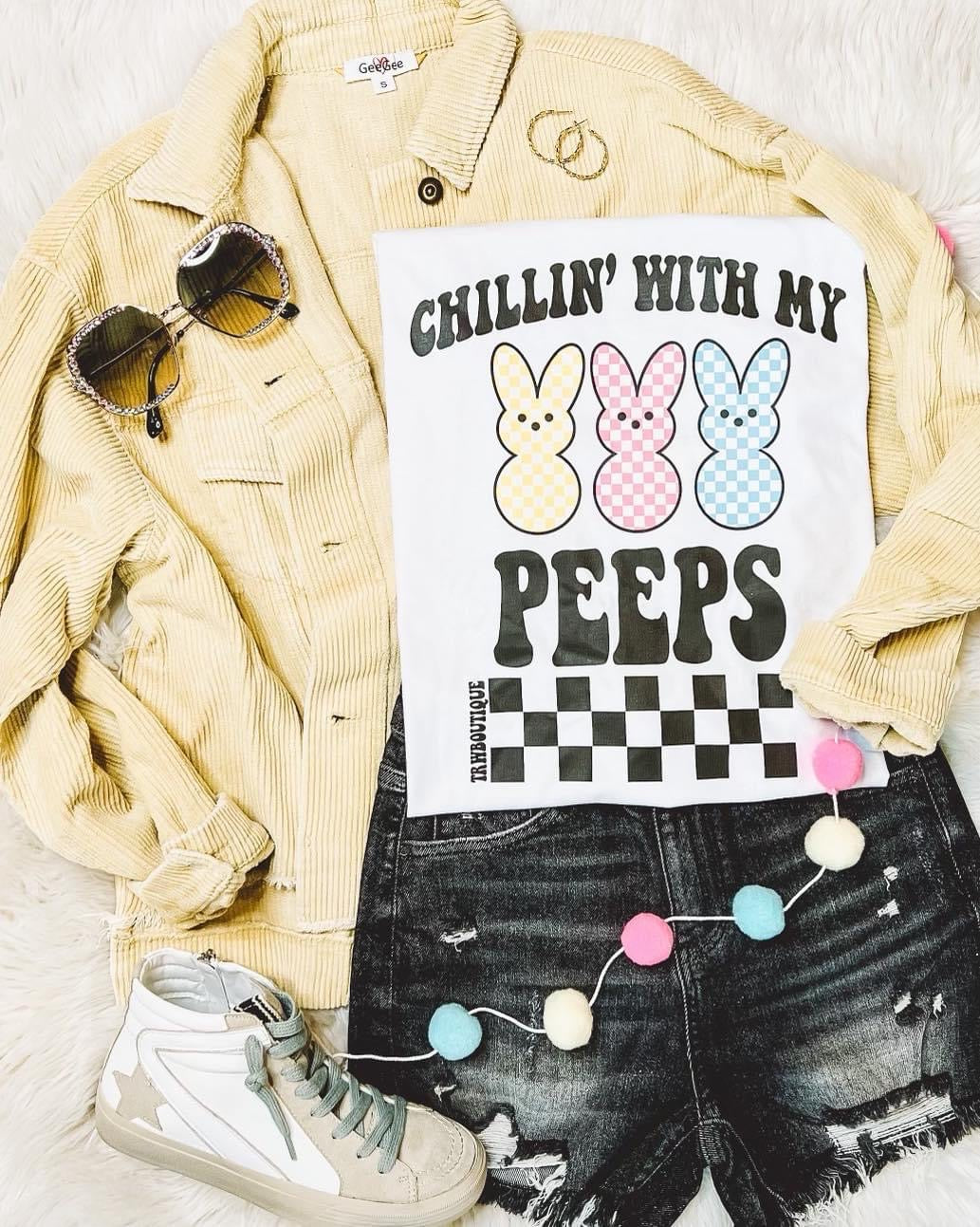 Chillin' With My Peeps Tee