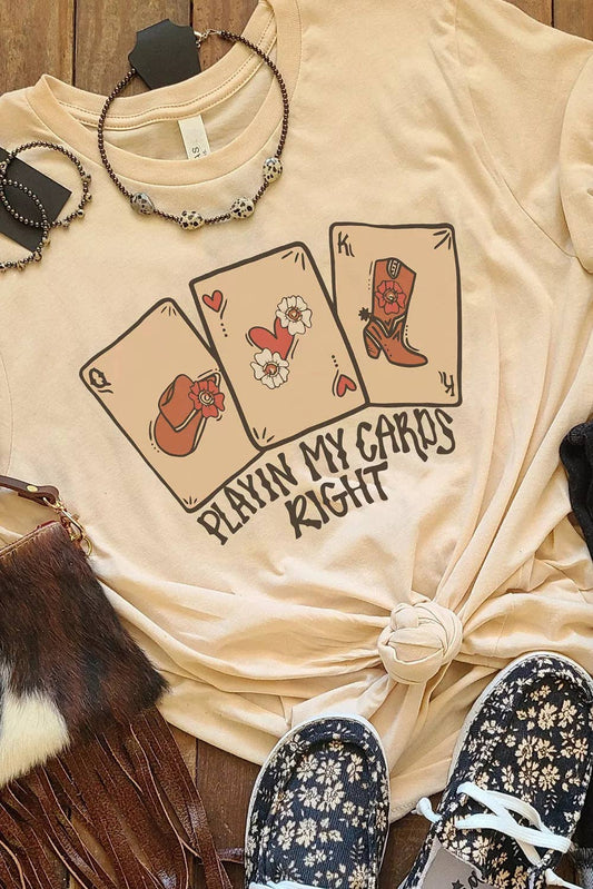 Playing my cards right graphic tee